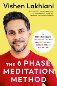 The Six Phase Meditation Method 