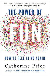 The Power of Fun 