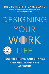 Designing Your Work Life 