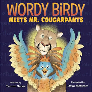 Wordy Birdy Meets Mr. Cougarpants 