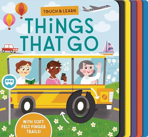 Touch & Learn: Things that Go 