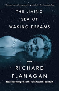 The Living Sea of Waking Dreams 