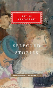 Selected Stories of Guy de Maupassant 