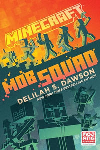 Minecraft: Mob Squad 