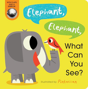 Elephant, Elephant, What Can You See? 