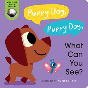 Puppy Dog, Puppy Dog, What Can You See? 