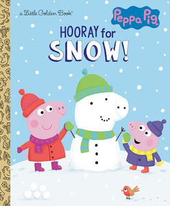 Hooray for Snow! (Peppa Pig) 