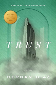 Trust (Pulitzer Prize Winner) 