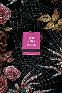 Burn After Writing (Spiders) 