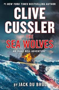 Clive Cussler The Sea Wolves 