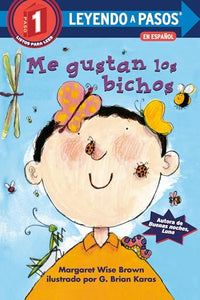 Me gustan los bichos (I Like Bugs Spanish Edition) 