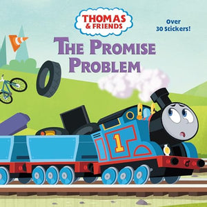 The Promise Problem (Thomas & Friends: All Engines Go) 