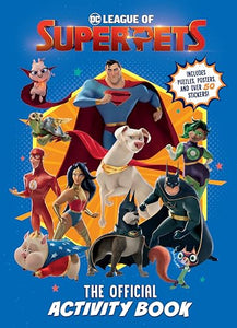 DC League of Super-Pets: The Official Activity Book (DC League of Super-Pets Movie) 