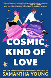 A Cosmic Kind of Love 