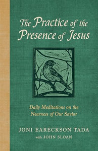 The Practice of the Presence of Jesus 