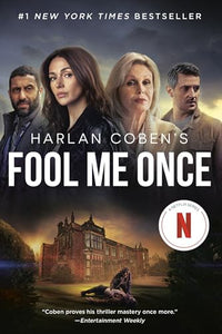 Fool Me Once (Netflix Tie-In) 