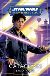 Star Wars: Cataclysm (The High Republic) 