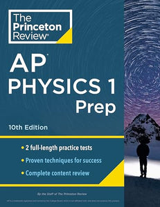 Princeton Review AP Physics 1 Prep, 2024 