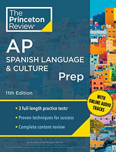 Princeton Review AP Spanish Language & Culture Prep, 2024 