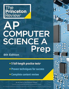 Princeton Review AP Computer Science A Prep, 2024 