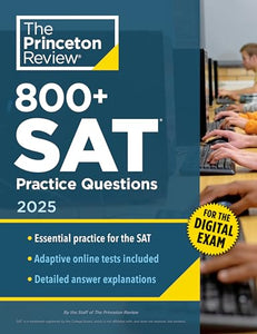 800+ SAT Practice Questions, 2025 