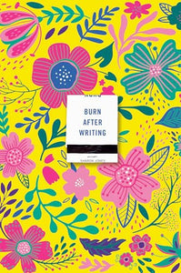 Burn After Writing (Floral 2.0) 