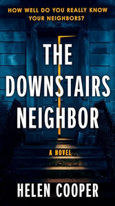 The Downstairs Neighbor 