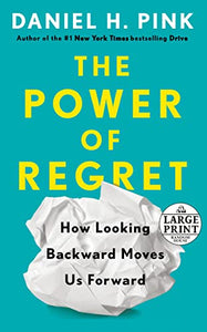 The Power of Regret 