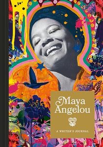 Maya Angelou: A Writer's Journal 