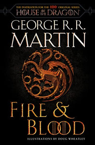 Fire & Blood (HBO Tie-in Edition) 