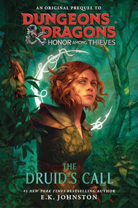 Dungeons & Dragons: Honor Among Thieves: The Druid's Call 