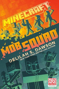 Minecraft: Mob Squad 