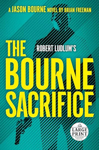 Robert Ludlum's The Bourne Sacrifice 