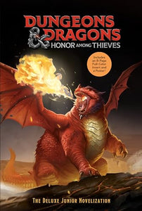 Dungeons & Dragons: Honor Among Thieves: The Deluxe Junior Novelization (Dungeons & Dragons: Honor Among Thieves) 