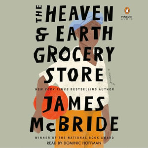 The Heaven & Earth Grocery Store 