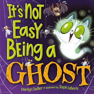 It's Not Easy Being A Ghost 