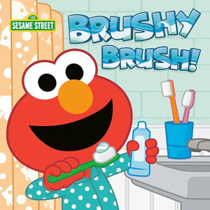 Brushy Brush! (Sesame Street) 