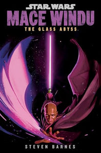 Star Wars: Mace Windu: The Glass Abyss 