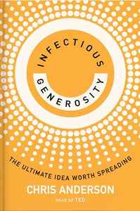 Infectious Generosity 