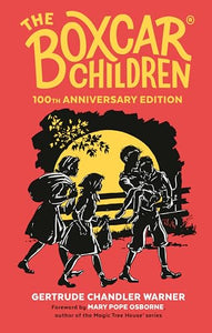 The Boxcar Children 100th Anniversary Edition 