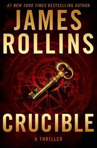 Crucible (Sigma Force Series) 