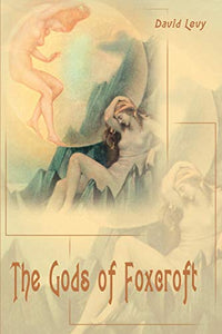 The Gods of Foxcroft 