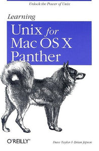 Learning Unix for Mac OS X Panther 