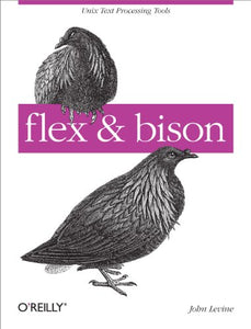 Flex & Bison [With Access Code] 