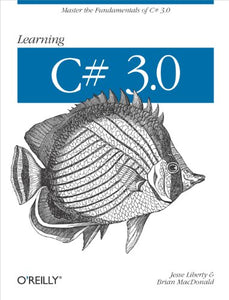 Learning C# 3.0 