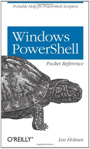 Windows PowerShell Pocket Reference 