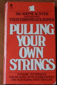 Pulling Your Own Strings 