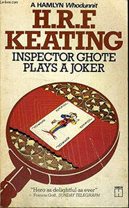 Inspector Ghote Plays a Joker 