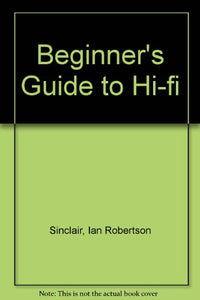 Beginner's Guide to Hi-fi 