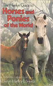 Guide to Horses and Ponies of the World 